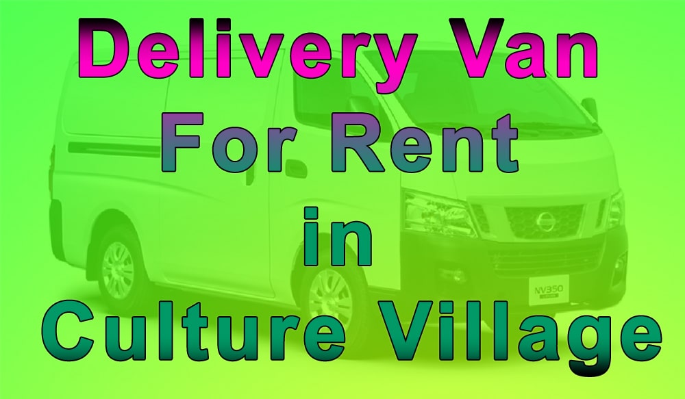 Delivery Van for Rent Culture Village