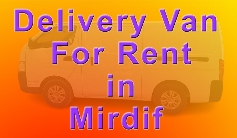 Delivery Van for Rent in Mirdif