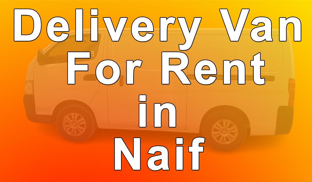 Delivery Van for Rent Naif
